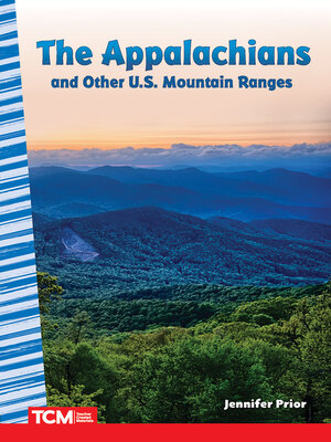 cover image of The Appalachians and Other U.S. Mountain Ranges